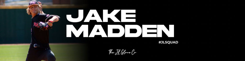 #JL SQUAD Featured: Jake Madden - The J.L. Glove Company